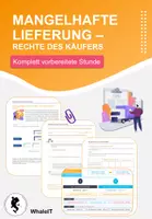 Vorschau - Arbeitsblätter - Mangelhafte Lieferung - Rechte des Käufers - Komplett vorbereitete Stunde - Wirtschaft - Deckblatt