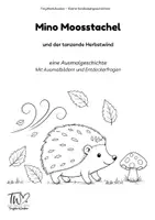 Vorschau - Arbeitsblätter - Mino Moosstachel – Ausmalgeschichte für Kinder | Herbst PDF zum Ausdrucken | Kita, Vorschule - Deckblatt