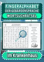 Vorschau - Arbeitsblätter - Wortsuchrätsel mit dem Fingeralphabet der Gebärdensprache – Im Krankenhaus - Deckblatt