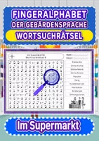 Vorschau - Arbeitsblätter - Wortsuchrätsel mit dem Fingeralphabet der Gebärdensprache – Im Supermarkt - Deckblatt