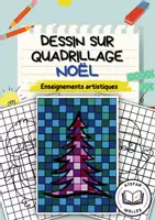 Aperçu - Matériel pour travaux manuels / dessin - Dessin sur quadrillage - Noël - Page de couverture