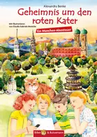 Vorschau - Arbeitsblätter - Unterrichtsmaterialien zum Kinderbuch "Geheimnis um den roten Kater - Ein München-Abenteuer" - Deckblatt
