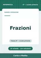 anteprima - Esercizi - 🔢 Frazioni classe quarta: 10 schede di matematica - Pagina 1
