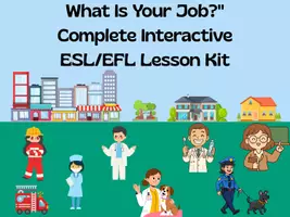 предварителен преглед - "What Is Your Job?" Complete Interactive ESL/EFL Lesson Kit - заглавна страница