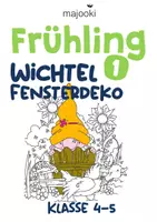 Vorschau - Stundenentwürfe - Frühling Fensterdeko - Wichtel - Frühling Kunst Klasse 4 - Frühling Kunst Klasse 5 - Deckblatt