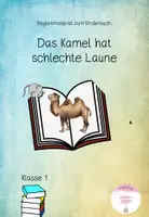 Vorschau - Arbeitsblätter - Begleitmaterial zum Buch: "Das Kamel hat schlechte Laune" - Deckblatt