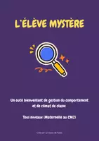 Aperçu - Affichage - Le rituel de l'éléve mystère - Page de couverture