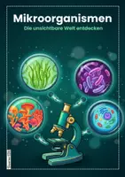 Vorschau - Arbeitsblätter - Mikroorganismen | Arbeitsheft | Natur und Technik - Seite 1