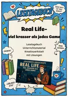 Vorschau - Unterrichtsreihen - Real Life | Lesetagebuch | Unterrichtsmaterial | Kreativwerkstatt | Deutsch Klasse 6-9 | mit Lösungen - Deckblatt