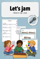 Vorschau - Arbeitsblätter - Let's jam - Warm-Up Lied mit Instrumentalbegleitung - Deckblatt