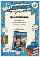 Vorschau - Unterrichtsreihen - Freischwimmen | Lesetagebuch | Unterrichtsmaterial | Kreativwerkstatt | Deutsch Klasse 6-9 | mit Lösungen - Deckblatt