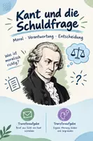 Vorschau - Arbeitsblätter - Kant und die Schuldfrage (Moral - Verantwortung - Entscheidung) - Deckblatt