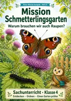 Vorschau - Arbeitsblätter - Schmetterlinge – Mission Schmetterlingsgarten | Sachunterricht Klasse 3-4 - Deckblatt