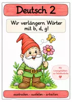 Vorschau - Arbeitsblätter - Wörter verlängern – b, d, g üben - Rechtschreibung Klasse 2 - Deckblatt