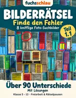 Vorschau - Arbeitsblätter - Bilderrätsel – Finde die Fehler | 8 Suchbilder mit Lösungen | Teil 1.1 - Deckblatt