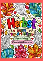 Vorschau - Mal- und Bastelvorlagen - Bunte Pop Art Blätter zur Fensterdekoration und Klassenraumgestaltung im Herbst - Deckblatt
