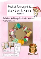 Vorschau - Mal- und Bastelvorlagen - Kunst Herbst Klasse 3 – Herbstkranz basteln - Deckblatt