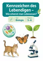 Vorschau - Arbeitsblätter - Kennzeichen des Lebendigen kompakt – Wie erkennt man Lebewesen? – Biologie, Klasse 5–6 - Seite 1
