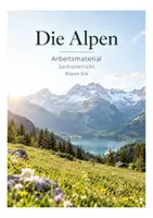 Vorschau - Stundenentwürfe - Die Alpen – Arbeitsmaterial Sachunterricht Klasse 3/4 | Arbeitsblätter - Deckblatt