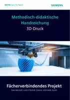 Vorschau - Stundenentwürfe - Handreichung_3_D_Druck - Deckblatt