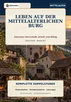 Vorschau - Stundenentwürfe - Leben auf der Burg – Doppelstunde 6/7 - Deckblatt