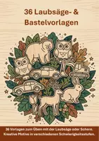 Vorschau - Mal- und Bastelvorlagen - 36 Laubsägevorlagen und Bastelvorlagen: Zum Üben mit der Laubsäge oder Schere - Deckblatt