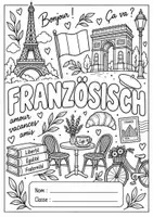 Vorschau - Mal- und Bastelvorlagen - Deckblatt Französisch – zum Ausmalen &Gestalten - Deckblatt