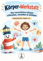 Vorschau - Unterrichtsreihen - Körper-Werkstatt | Menschlicher Körper, Organe & Sinne | Sachunterricht Klasse 3–4 - Deckblatt
