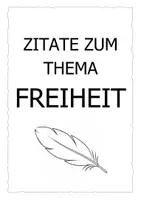 Vorschau - Arbeitsblätter - Zitate zum Thema Freiheit – Philosophieren mit 16 Zitaten - Deckblatt
