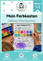 Vorschau - Unterrichtsreihen - Farbkasten & Wasserfarben – Einführung Kunst Grundschule Klasse 1/2 | Farbkasten-Führerschein | 3 Unterrichtseinheiten - Deckblatt