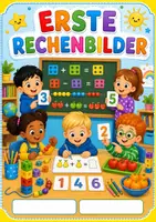 Vorschau - Arbeitsblätter - Erste Rechenbilder: 50 Arbeitsblätter Klasse 1 - Deckblatt
