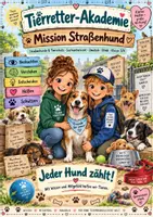 Vorschau - Unterrichtsreihen - Tierschutz: Kleine Helden für große Pfoten – Mission Straßenhund. Kindgerechtes Unterrichtsmaterial zu Straßenhunden & Tierschutz | Klasse 3/4 - Deckblatt