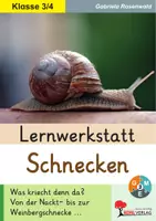 Vorschau - Unterrichtsreihen - Lernwerkstatt Schnecken | Sachunterricht Klasse 3-4 Grundschule | Gehäuseschnecke, Nacktschnecke, Weinbergschnecke, Terrarium, Körperbau | differenzierte Arbeitsblätter Kopiervorlagen mit Lösungen - Deckblatt