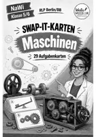 Vorschau - Spiele - Swap-it-Kartenspiel: "Maschinen" – bewegtes Klassenspiel für Nawi 5/6 | Farbe & S/W | Duplex- und manueller Druck - Seite 1