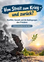 Vorschau - Unterrichtsreihen - Konflikt, Gewalt und die Bedingungen des Friedens - Ethik in der Sek I - Deckblatt