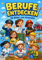 Vorschau - Arbeitsblätter - Berufe entdecken: 50 Ausmalbilder Klasse 1 - Deckblatt