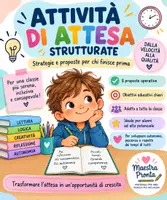 anteprima - Altro tipo di materiale - ATTIVITÀ DI ATTESA STRUTTURATE (1) - Pagina 2