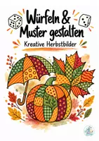 Vorschau - Mal- und Bastelvorlagen - Würfeln & Muster gestalten - kreative Herbstbilder - Deckblatt