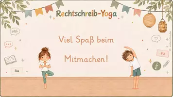 Vorschau - Spiele - Rechtschreib-Yoga - Bewegtes Üben zur FRESCH Strategie Ableiten: äu, eu - Seite 1