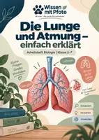 Vorschau - Arbeitsblätter - Biologie: Die Lunge und Atmung einfach erklärt - Deckblatt