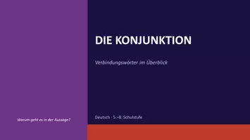 Vorschau - Unterrichtsreihen - Die Konjunktion – Wissenscheck & Lernzielkontrolle | Neben‑ & Hauptsätze verbinden – Deutsch Sekundarstufe I - 5./6. Klasse / Schulstufe - Seite 1