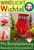 Vorschau - Stundenentwürfe - Wichtel Weihnachten Tischlaterne basteln Kunst - Deckblatt