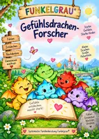 Vorschau - Spiele - FUNKELGRAU Gefühlsdrachen- Forscher - Deckblatt