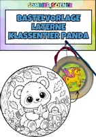 Vorschau - Arbeitsblätter - Laterne basteln Klassentier Panda – Bastelvorlage für St. Martin & Laternenumzug | Grundschule Kindergarten - Deckblatt