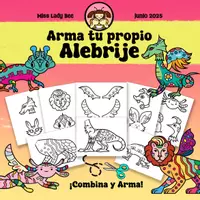 Vista previa - Manualidades / Dibujos para colorear - ¡Arma tu propio Alebrije! | Actividad Creativa - Portada