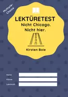 Vorschau - Arbeitsblätter - Lektüretest zu "Nicht Chicago. Nicht hier." von Kirsten Boie - Deckblatt