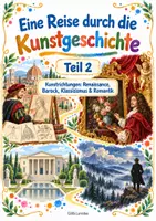 Vorschau - Unterrichtsreihen - Lernmappe Kunstgeschichte Teil 2 – Renaissance, Barock, Klassizismus & Romantik, Kunstepochen für Kindergarten, Grundschule und Zuhause, PDF - Deckblatt