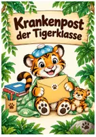 Vorschau - Anderer Materialtyp - Krankenpost der Tigerklasse - Klassentier Tiger - Deckblatt