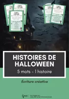 Vorschau - Anderer Materialtyp - Histoires de Halloween ⎮ 5 mots - 1 histoire - Écriture créative - Deckblatt