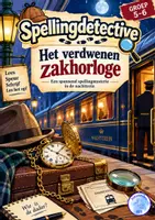 Voorbeeld - SpellingDetective - Het verdwenen zakhorloge (groep 5-6) - Voorblad